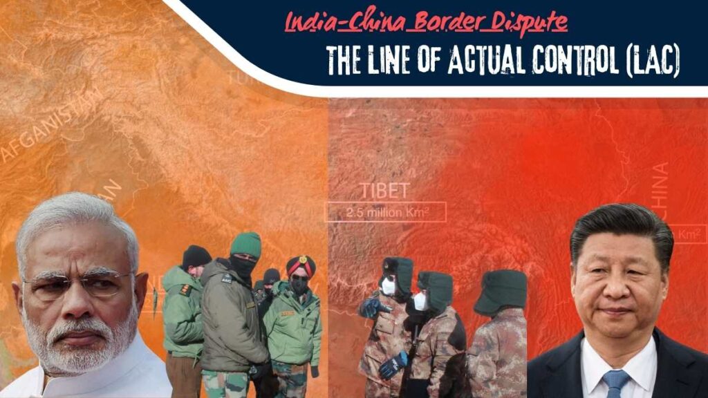 A view of the India-China border dispute along the Line of Actual Control (LAC).